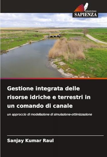 Gestione integrata delle risorse idriche e terrestri in un comando di canale