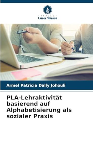 PLA-Lehraktivität basierend auf Alphabetisierung als sozialer Praxis