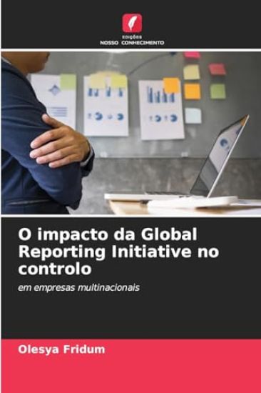 O impacto da Global Reporting Initiative no controlo