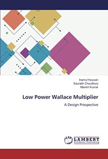 Low Power Wallace Multiplier