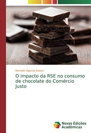 O impacto da RSE no consumo de chocolate do Comércio Justo