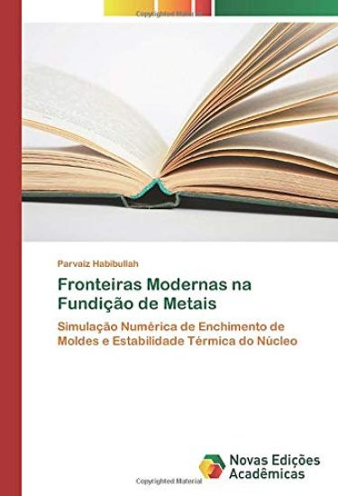 Fronteiras Modernas na Fundição de Metais