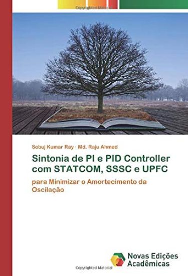 Sintonia de PI e PID Controller com STATCOM, SSSC e UPFC