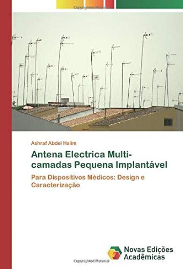 Antena Electrica Multi-camadas Pequena Implantável