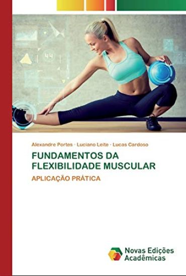 Fundamentos Da Flexibilidade Muscular