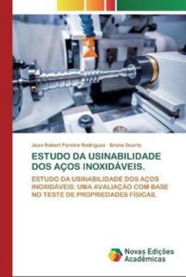 Estudo Da Usinabilidade DOS Aços Inoxidáveis.