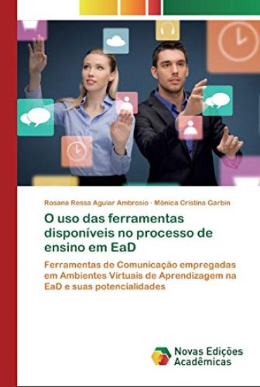 O uso das ferramentas disponíveis no processo de ensino em EaD