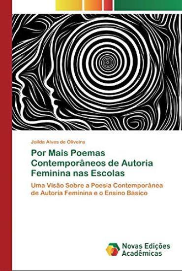 Por Mais Poemas Contemporâneos de Autoria Feminina nas Escolas