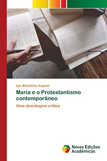 Maria e o Protestantismo contemporâneo