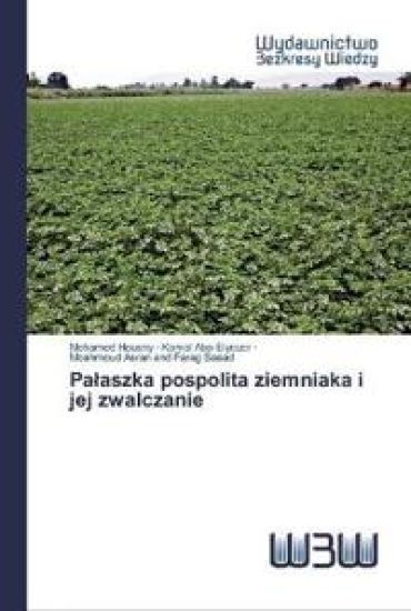 Palaszka pospolita ziemniaka i jej zwalczanie