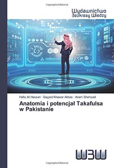 Anatomia i potencja¿ Takafulsa w Pakistanie