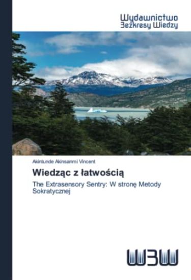 Wiedzac z latwoscia