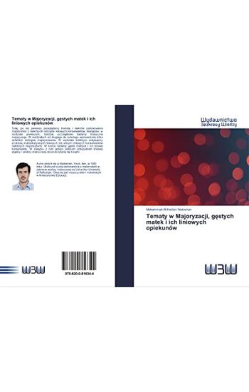 Tematy w Majoryzacji, g¿stych matek i ich liniowych opiekunów