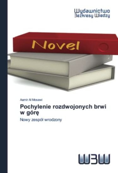 Pochylenie rozdwojonych brwi w góre