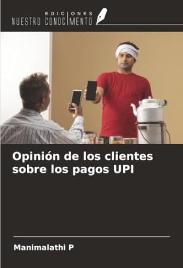 Opinión de los clientes sobre los pagos UPI