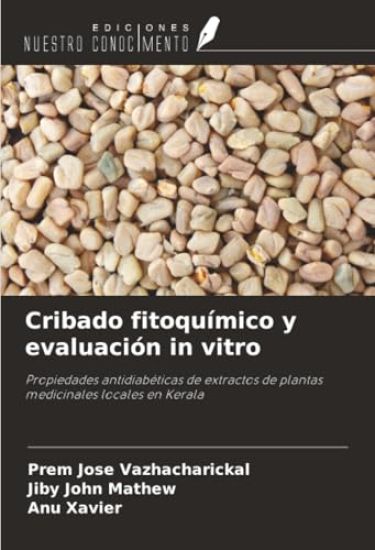 Cribado fitoquímico y evaluación in vitro