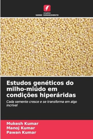 Estudos genéticos do milho-miúdo em condições hiperáridas