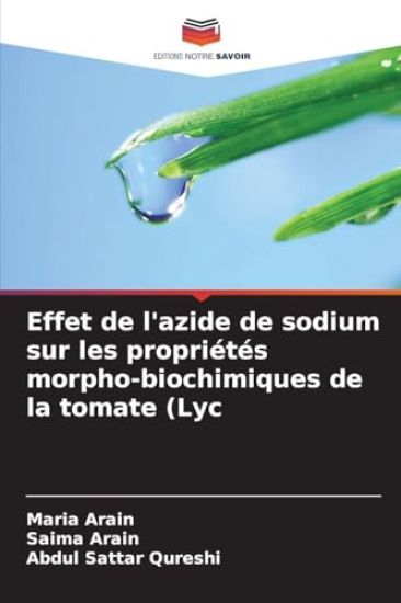 Effet de l'azide de sodium sur les propriétés morpho-biochimiques de la tomate (Lyc