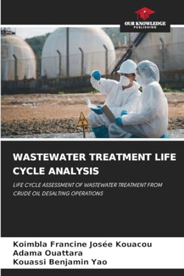 Wastewater Treatment Life Cycle Analysis