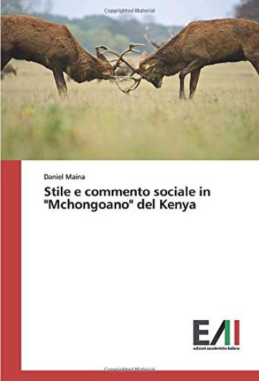 Stile e commento sociale in "Mchongoano" del Kenya