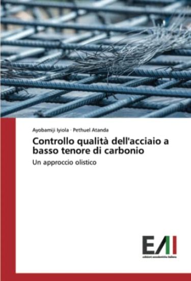 Controllo qualità dell'acciaio a basso tenore di carbonio