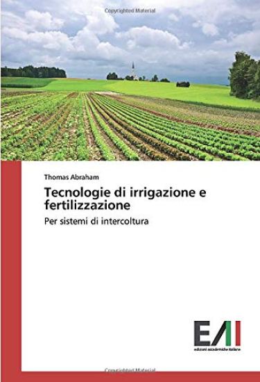 Tecnologie di irrigazione e fertilizzazione