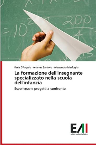 La formazione dell'insegnante specializzato nella scuola dell'infanzia