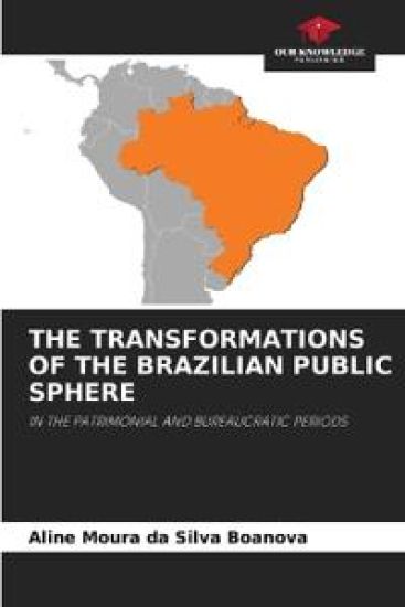 The Transformations of the Brazilian Public Sphere