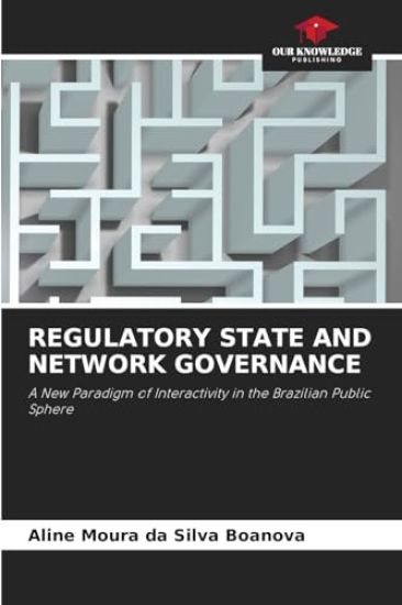 Regulatory State and Network Governance