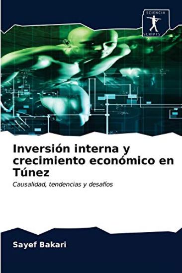 Inversión interna y crecimiento económico en Túnez