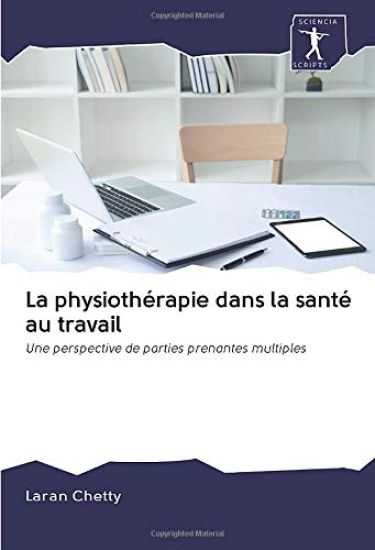 La physiothérapie dans la santé au travail