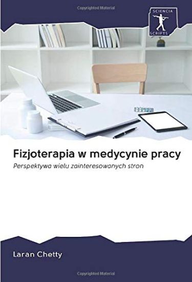 Fizjoterapia w medycynie pracy
