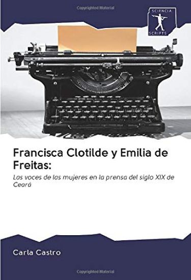 Francisca Clotilde y Emilia de Freitas: