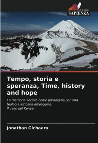 Tempo, storia e speranza, Time, history and hope