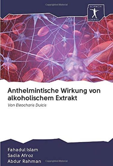 Anthelmintische Wirkung von alkoholischem Extrakt