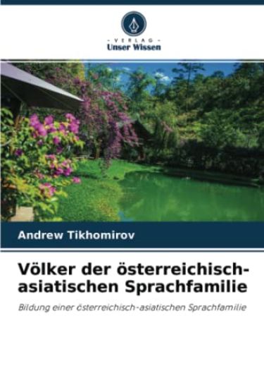 Völker der österreichisch-asiatischen Sprachfamilie