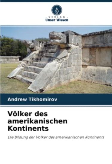 Völker des amerikanischen Kontinents