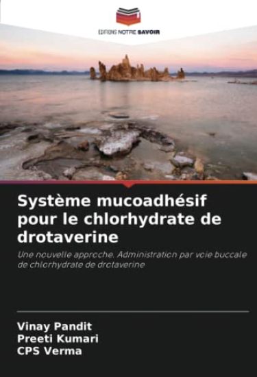 Système mucoadhésif pour le chlorhydrate de drotaverine