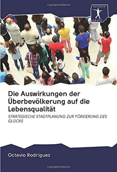 Die Auswirkungen der Überbevölkerung auf die Lebensqualität