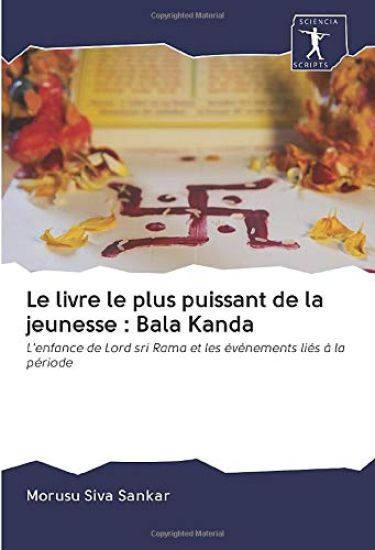 Le livre le plus puissant de la jeunesse : Bala Kanda