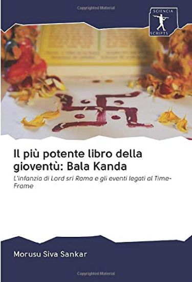 Il più potente libro della gioventù: Bala Kanda