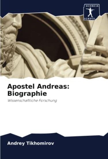 Apostel Andreas: Biographie
