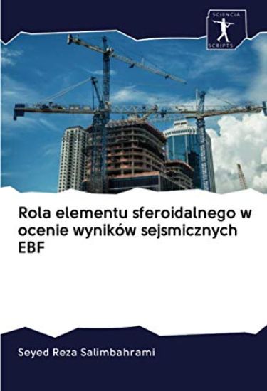 Rola elementu sferoidalnego w ocenie wyników sejsmicznych EBF