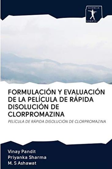 Formulación Y Evaluación de la Película de Rápida Disolución de Clorpromazina