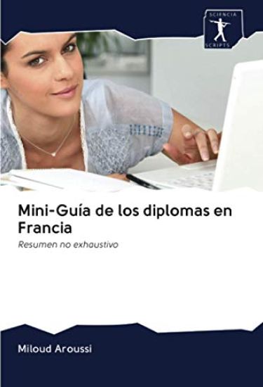 Mini-Guía de los diplomas en Francia