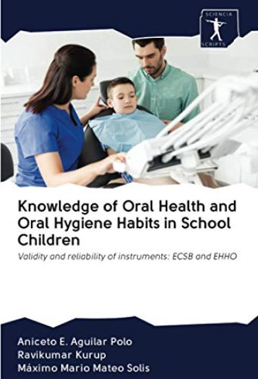 Knowledge of Oral Health and Oral Hygiene Habits in School Children