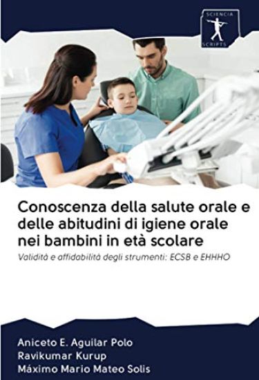 Conoscenza della salute orale e delle abitudini di igiene orale nei bambini in età scolare