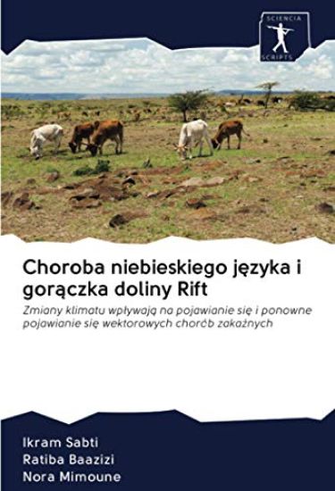 Choroba niebieskiego j¿zyka i gor¿czka doliny Rift
