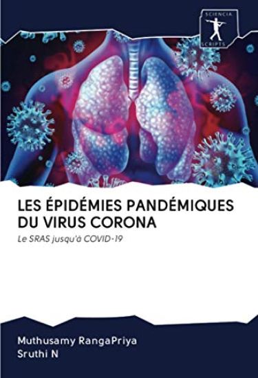 LES ÉPIDÉMIES PANDÉMIQUES DU VIRUS CORONA