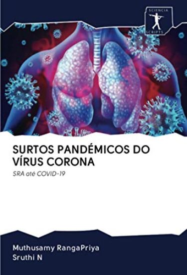 SURTOS PANDÉMICOS DO VÍRUS CORONA